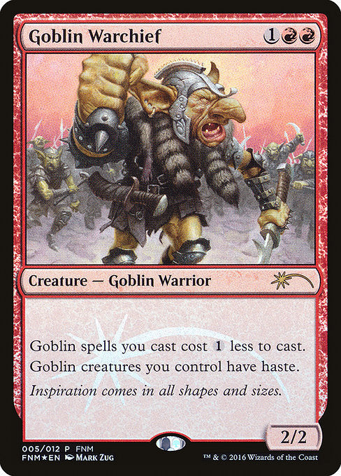 Goblin Warchief [Friday Night Magic 2016] - Evolution TCG