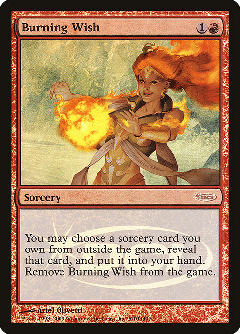 Burning Wish [Judge Gift Cards 2009] - Evolution TCG