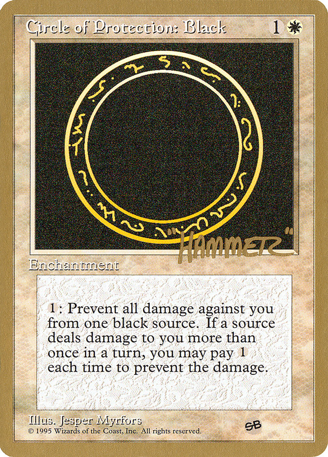 Circle of Protection: Black (Shawn "Hammer" Regnier) (SB) [Pro Tour Collector Set] - Evolution TCG