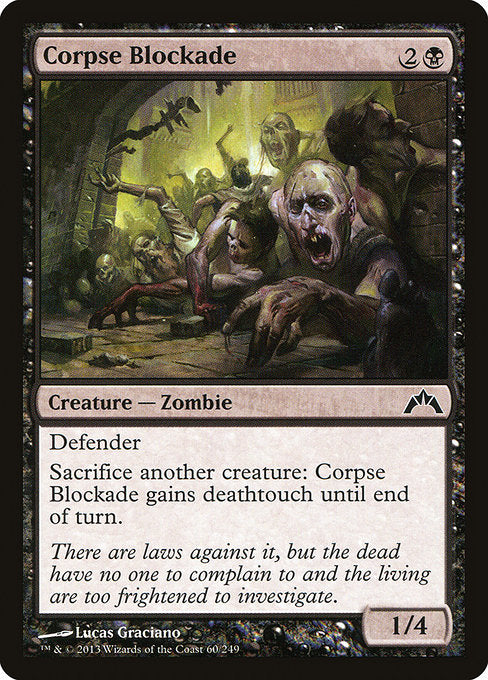 Corpse Blockade [Gatecrash] - Evolution TCG