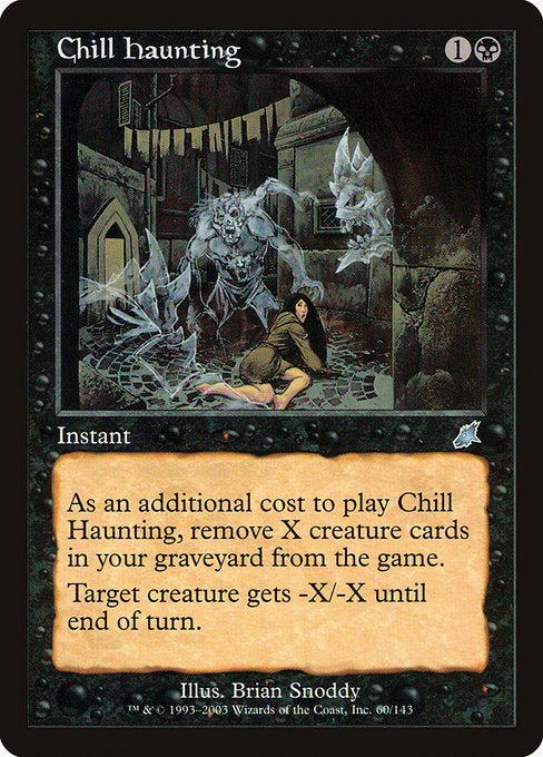 Chill Haunting [Scourge] - Evolution TCG