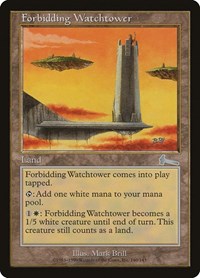 Forbidding Watchtower [Urza's Legacy] - Evolution TCG