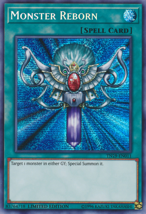 Monster Reborn [TN19-EN011] Prismatic Secret Rare - Evolution TCG