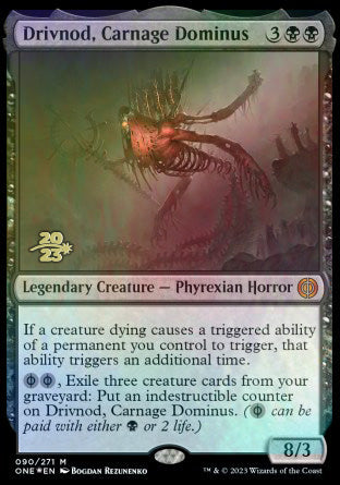 Drivnod, Carnage Dominus [Phyrexia: All Will Be One Prerelease Promos] - Evolution TCG
