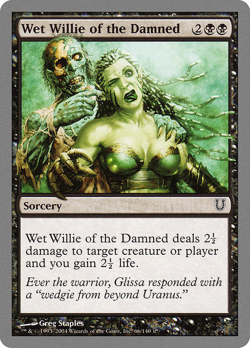 Wet Willie of the Damned [Unhinged] - Evolution TCG