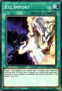 Xyz Import [PHRA-EN066] Common - Evolution TCG