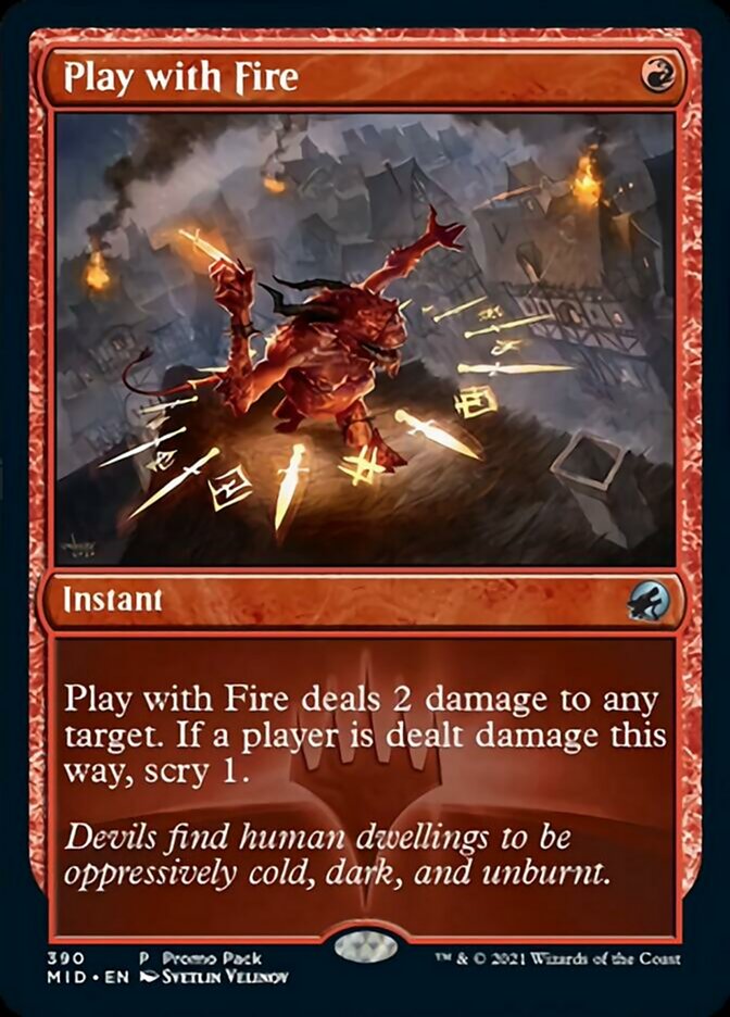 Play with Fire (Promo Pack) [Innistrad: Midnight Hunt Promos] - Evolution TCG