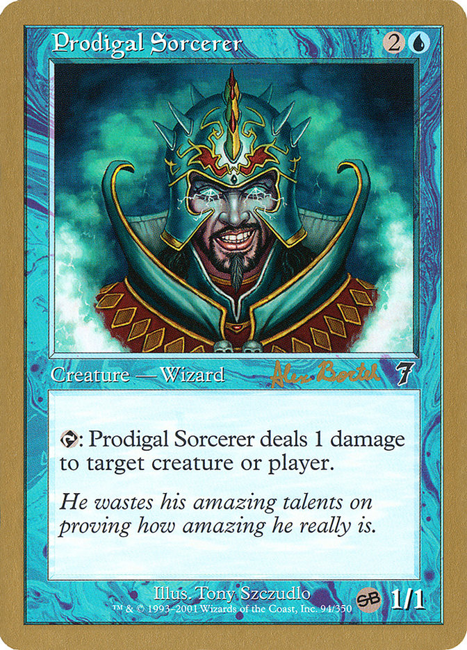 Prodigal Sorcerer (Alex Borteh) (SB) [World Championship Decks 2001] - Evolution TCG