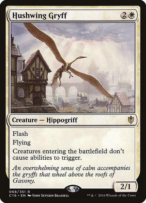 Hushwing Gryff [Commander 2016] - Evolution TCG