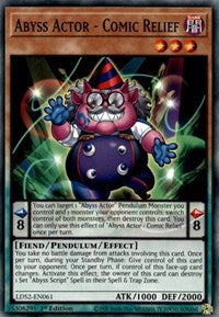 Abyss Actor - Comic Relief [LDS2-EN061] Common - Evolution TCG