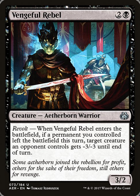 Vengeful Rebel [Aether Revolt] - Evolution TCG