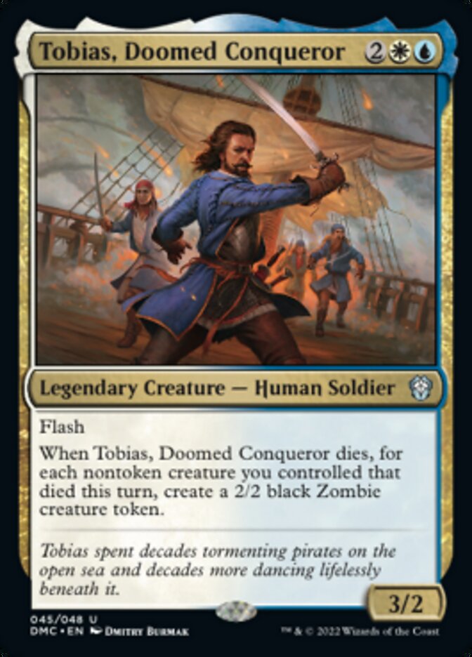 Tobias, Doomed Conqueror [Dominaria United Commander] - Evolution TCG