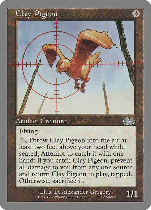 Clay Pigeon [Unglued] - Evolution TCG