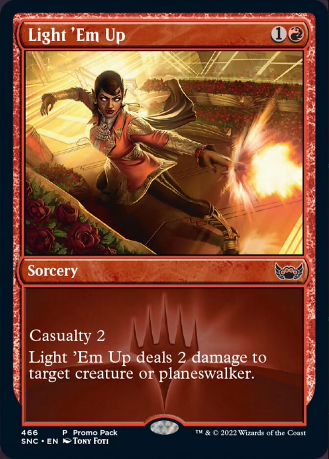 Light 'Em Up (Promo Pack) [Streets of New Capenna] - Evolution TCG