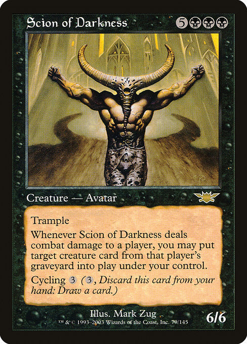 Scion of Darkness [Legions] - Evolution TCG