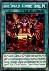 Abyss Playhouse - Fantastic Theater [LDS2-EN063] Common - Evolution TCG