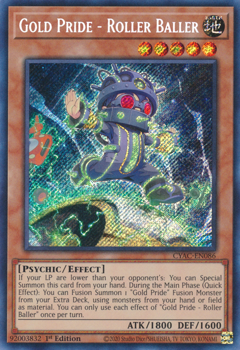 Gold Pride - Roller Baller [CYAC-EN086] Secret Rare - Evolution TCG