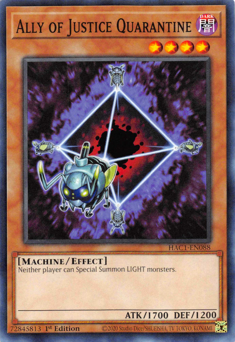 Ally of Justice Quarantine [HAC1-EN088] Common - Evolution TCG