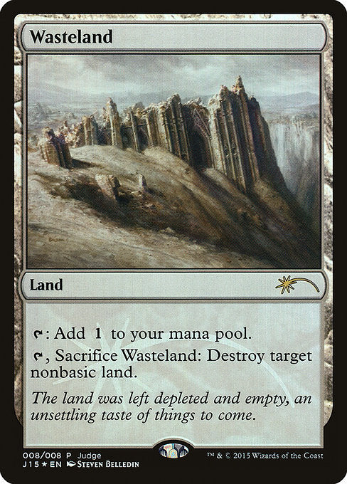 Wasteland [Judge Gift Cards 2015] - Evolution TCG