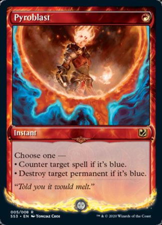 Pyroblast [Signature Spellbook: Chandra] - Evolution TCG