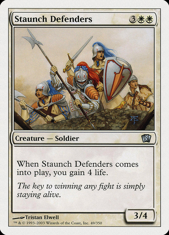 Staunch Defenders [Eighth Edition] - Evolution TCG
