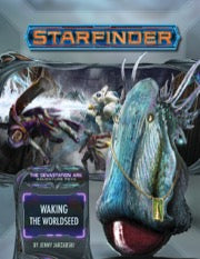 Starfinder Adventure Path: Waking the Worldseed (Devastation Ark 1 of 3) - Evolution TCG