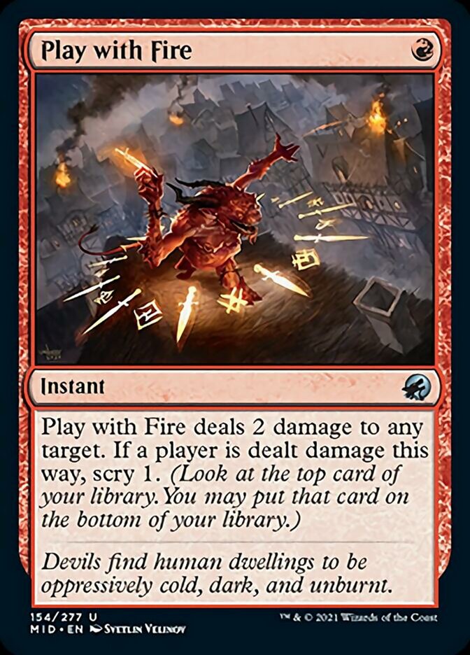 Play with Fire [Innistrad: Midnight Hunt] - Evolution TCG