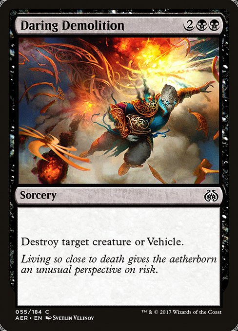 Daring Demolition [Aether Revolt] - Evolution TCG