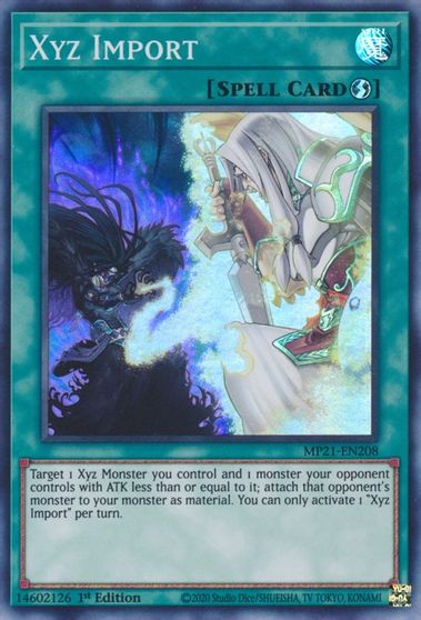 Xyz Import [MP21-EN208] Super Rare - Evolution TCG