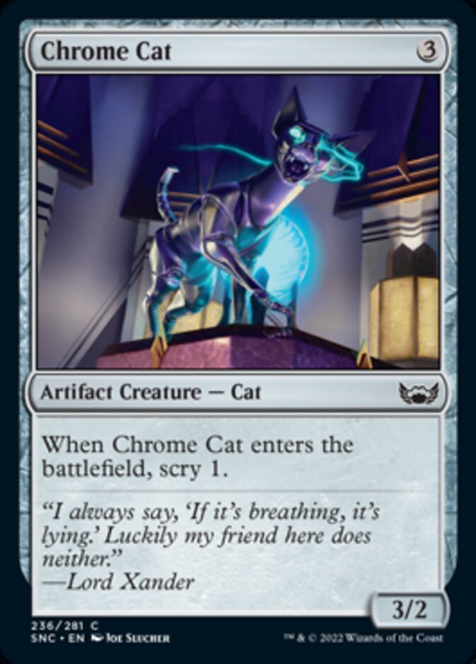 Chrome Cat [Streets of New Capenna] - Evolution TCG