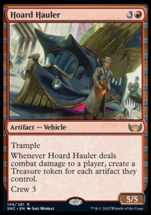 Hoard Hauler (Promo Pack) [Streets of New Capenna Promos] - Evolution TCG