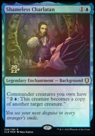 Shameless Charlatan [Commander Legends: Battle for Baldur's Gate Prerelease Promos] - Evolution TCG
