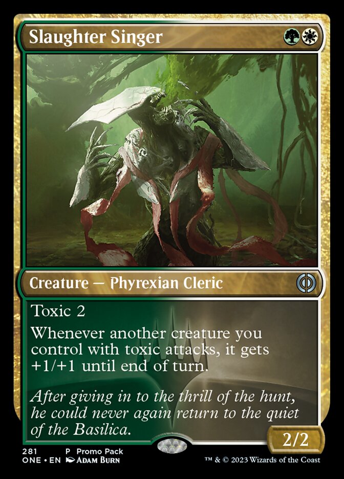 Slaughter Singer (Promo Pack) [Phyrexia: All Will Be One Promos] - Evolution TCG