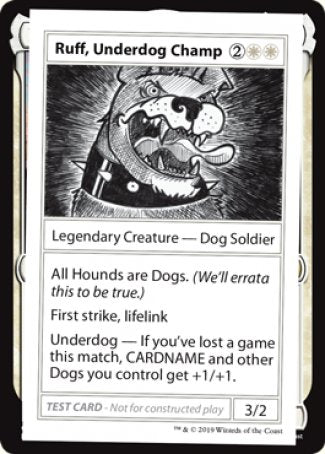 Ruff, Underdog Champ (2021 Edition) [Mystery Booster Playtest Cards] - Evolution TCG