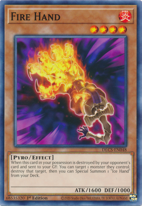 Fire Hand [DLCS-EN048] Common - Evolution TCG