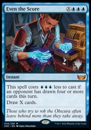 Even the Score (Promo Pack) [Streets of New Capenna Promos] - Evolution TCG