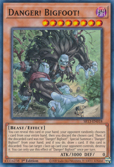 Danger! Bigfoot! [SR13-EN018] Common - Evolution TCG