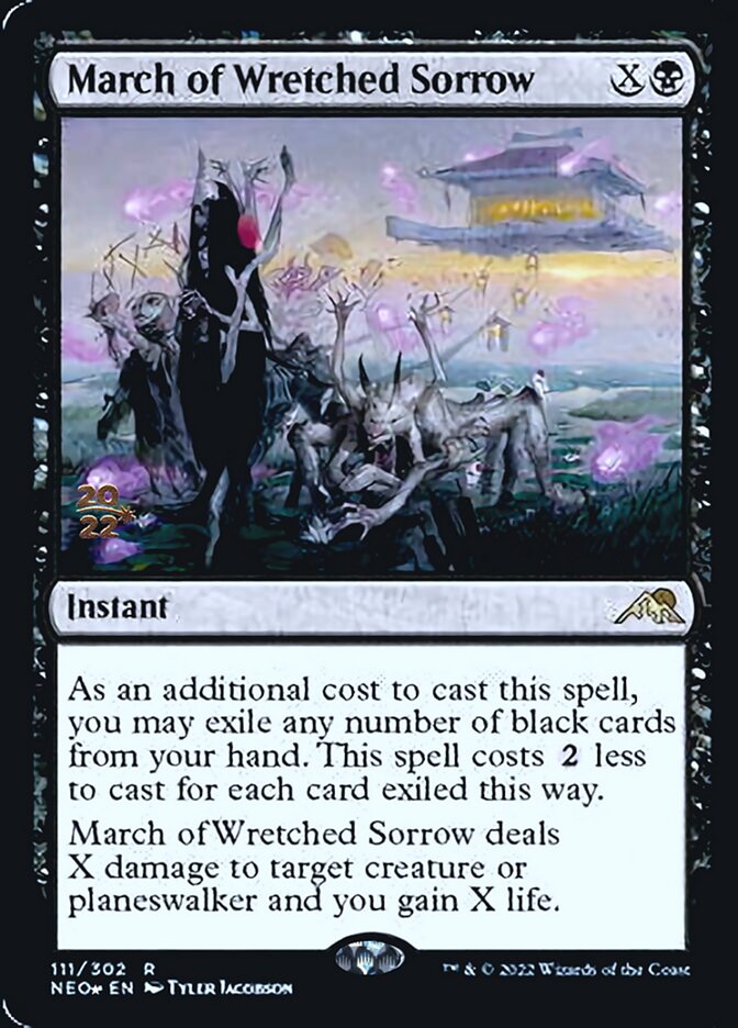 March of Wretched Sorrow [Kamigawa: Neon Dynasty Prerelease Promos] - Evolution TCG