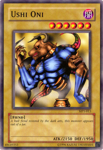 Ushi Oni [MP1-013] Common - Evolution TCG