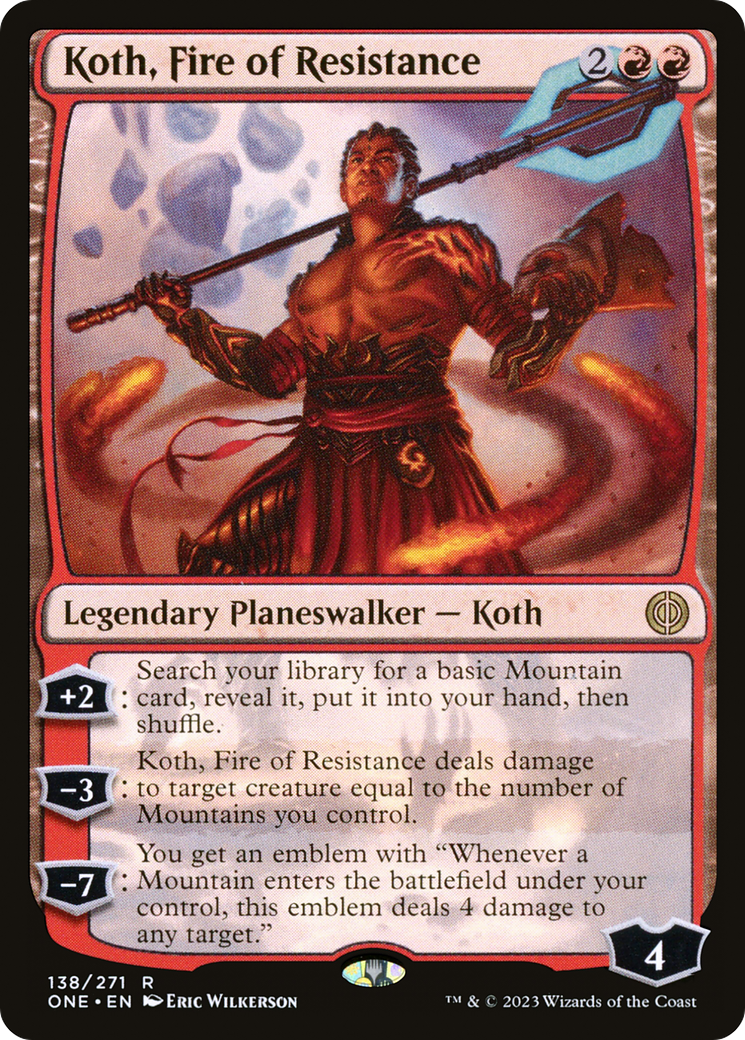 Koth, Fire of Resistance [Phyrexia: All Will Be One] - Evolution TCG