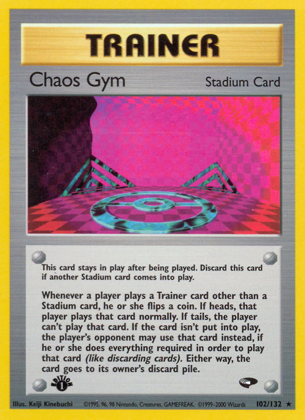 Chaos Gym (102/132) [Gym Challenge 1st Edition] - Evolution TCG