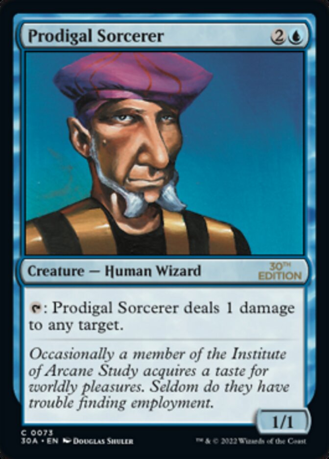 Prodigal Sorcerer [30th Anniversary Edition] - Evolution TCG