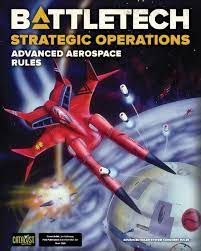 Battletech Strategic Operation Advanced Aerospace Rules - Evolution TCG