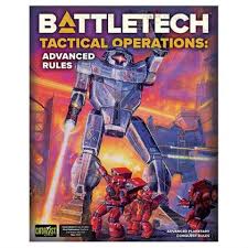 Battletech: Tactical Operations Advanced Rules - Evolution TCG