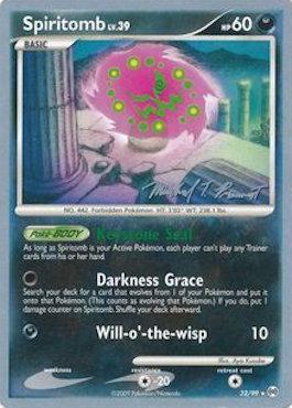 Spiritomb LV.39 (32/99) (Boltevoir - Michael Pramawat) [World Championships 2010] - Evolution TCG