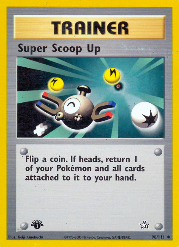 Super Scoop Up (98/111) [Neo Genesis 1st Edition] - Evolution TCG