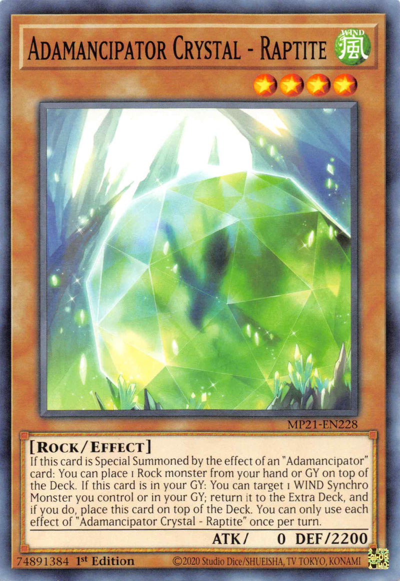 Adamancipator Crystal - Raptite [MP21-EN228] Common - Evolution TCG