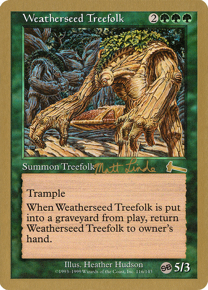 Weatherseed Treefolk (Matt Linde) (SB) [World Championship Decks 1999] - Evolution TCG