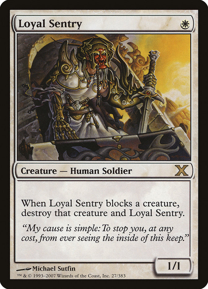 Loyal Sentry [Tenth Edition] - Evolution TCG