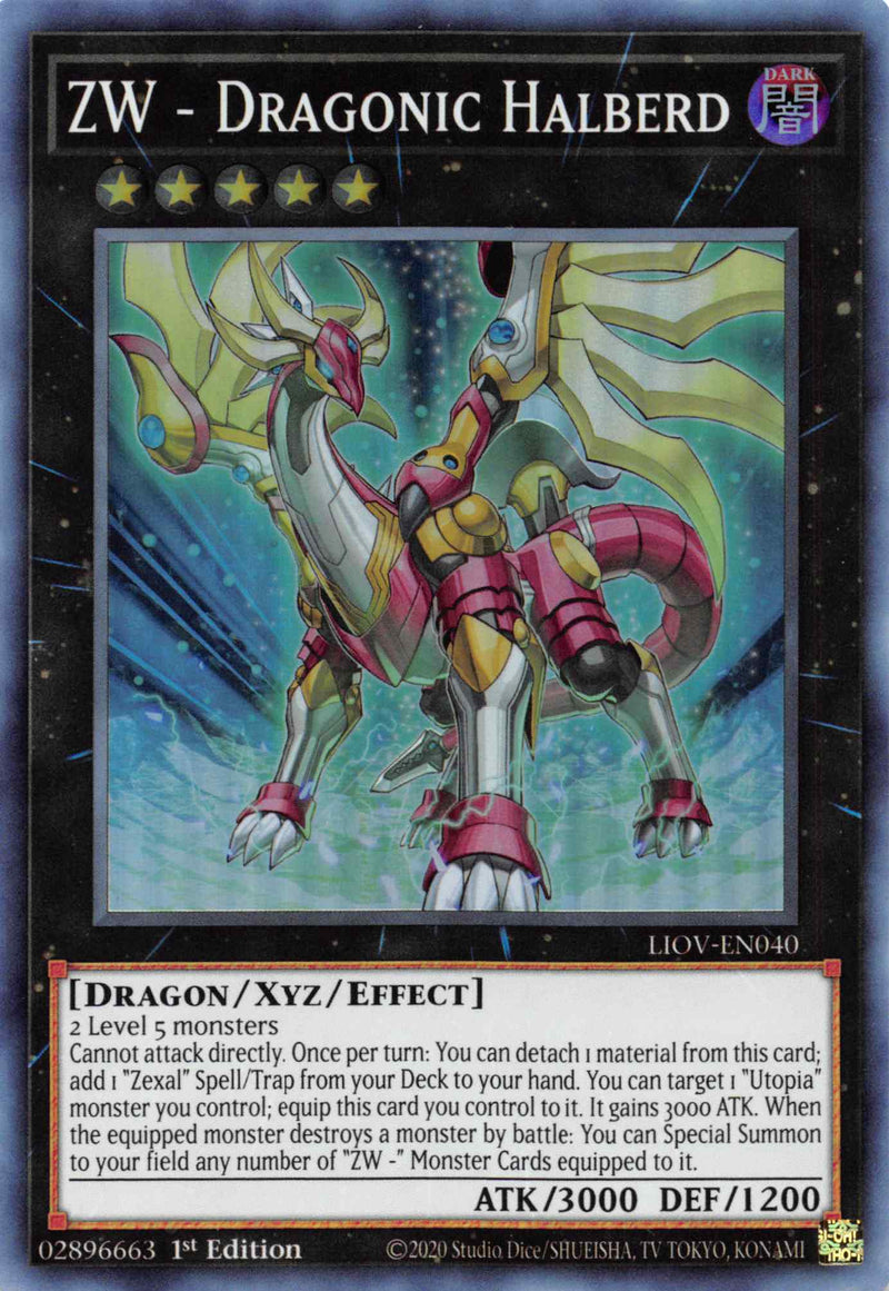 ZW - Dragonic Halberd [LIOV-EN040] Super Rare - Evolution TCG